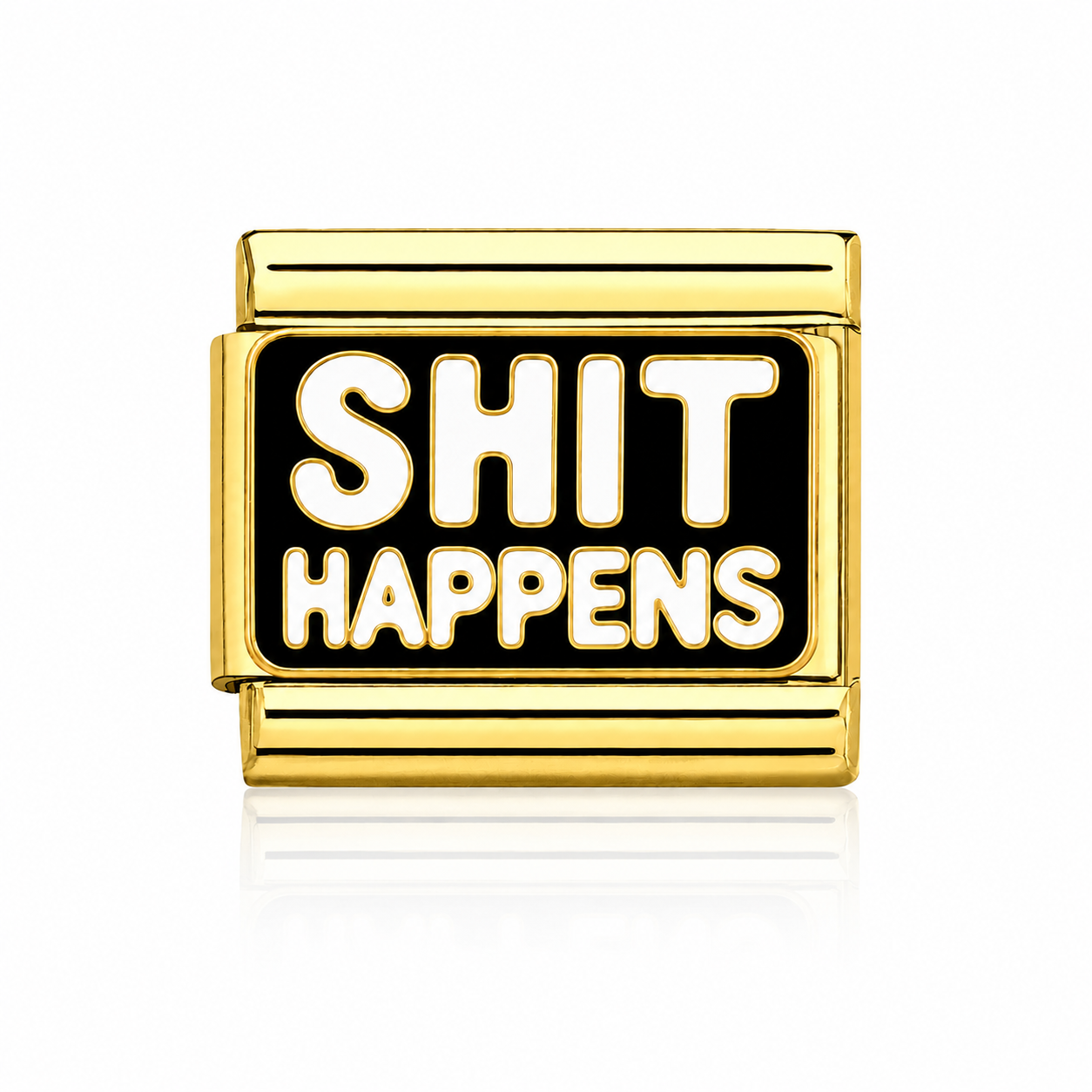 Shit happens